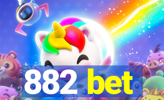 882 bet